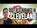 Best Restaurants and Places to Eat in Cleveland Ohio OH