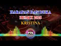 Download Lagu Harapan Dan Duka Kristina  Remix Music