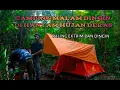 Lagu camping malam di hantam hujan deras,  tdr nyenyak , sunyi