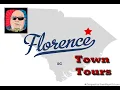 Florence SC Town Tour