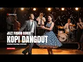 Lagu Kopi Dangdut – Fahmi Shahab | Jazz Fusion Cover by Safira Official
