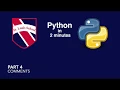 Python in 2 Minutes Part 4 - Comments