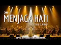 Lagu Menjaga Hati - Yovie \u0026 Nuno | Epic Ethnic Orchestra Cover by EPIC ETHNIC ORCHESTRA | Bikin Setia !! 