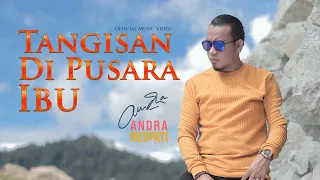 andra respati tangisan di pusara ibu official music video