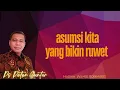Download Lagu ASUMSI KITA YANG SALAH DAN BIKIR RUWET  -  PETER GUNTUR