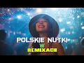 Download Lagu Polskie Nutki 2025 | Polskie Hity 2025 | Polskie Nutki W Remixach 2025 🎉💖