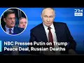 Lagu “You Are Responsible For Deaths?” NBC Reporter Confronts Putin Over Trump’s Ukraine Deal | AC1G