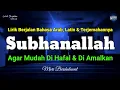 Download Lagu Subhanallah Walhamdulillah | Lirik Arab, Latin dan Terjemahannya | Cover by Yanza