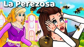 La Perezosa + Mangita y Larina ✨ Cuentos para Dormir | Cuentos de Hadas Españoles - Spanish Tales