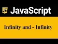 Infinity and Negative Infinity in JavaScript Hindi