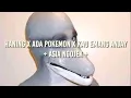 Haning x Ada POKEmon x Kamuwh Emang Amjay π±π±