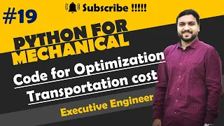 Optimization Transportation using python code Python for mechanical engineer