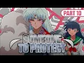 Someone to Protect Part 10 Inuyasha Fanfic Reading