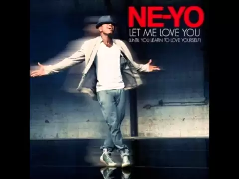 Download MP3 Ne-Yo - Let Me Love You (Until You Learn To Love Yourself) (Instrumental) [Download]