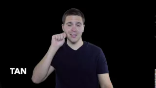 Learn How to Sign the Word Tan