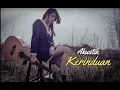 Download Lagu Kerinduan rhoma irama - akustik cover