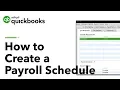 How to Create a Payroll Schedule in QuickBooks Desktop
