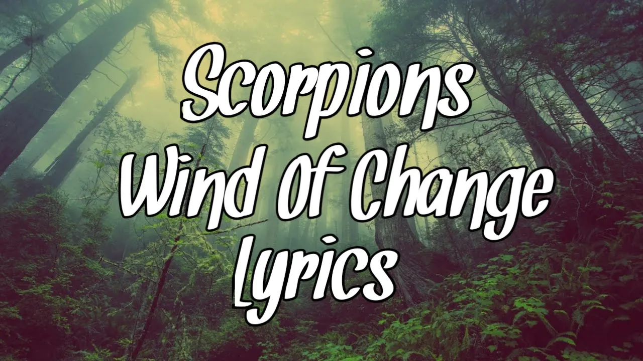 Lyrics wind of change - Scorpions