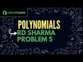 Class 9 Polynomials RD Sharma Problem 5 Tutorialspoint