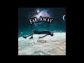 Lagu TR3VIANCE - Far Away [Official Audio]