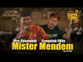 Lagu SAMPITAK/WITO FT MAS DJIAMPUTH - MISTER MENDEM | DC.CONGYENG (OFFICIAL LIVE MUSIC VIDEO) | DC MUSIK