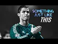 Cristiano Ronaldo Tribute - Ultimate Skills And Goals - Something Just Like This