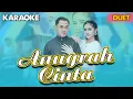 Download Lagu Anugrah Cinta || Karaoke DUET Ferry Ft Era Syaqira