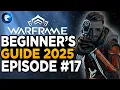 Warframe Beginner s Guide 2025 Episode Ranking up with The Quills Vox Solaris