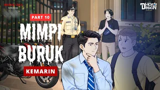 Mimpi Buruk Kemarin PART 10 - Dhot Design
