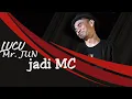 Download Lagu LUCU ABIS MR. JUN JADI MC GUNAKAN BAHASA INGGRIS