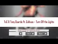TxC & Tony Duardo Ft. Colkaze – Turn Off the Lights (Official Lyric Video)