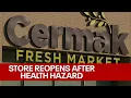 Milwaukee Cermak grocery store reopens sanitation grade pending FOX6 News Milwaukee