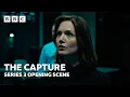 The Capture Series 3 Opening Scene - BBC