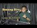Download Lagu Benang Biru_MEGGY Z Cover By FANDY