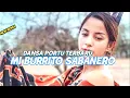 Download Lagu DANSA PORTU TERBARU 2024 MI BURRITO SABANERO REMIX FULL BASS TIKTOK