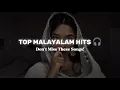 Download Lagu MALAYALAM TRENDING SONGS PLAYLIST/Best Malayalam Hits / Top Malayalam Songs You Must / Most Loved