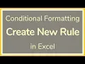 How to Create a New Conditional Format Rule in Excel - Tutorial