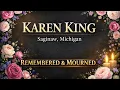 Karen King Saginaw Michigan Death Mother of Scrapp DeLeon Remembered