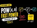 LeetCode 50 Pow x n Fast Power Binary Exponentiation Explained