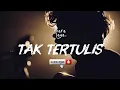 Lagu TAK TERTULIS - Svaralaya | FREE ROYALTI