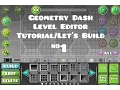 Geometry Dash - Level Editor Tutorial Lets build