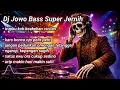 DJ JOWO FULL BASS  RAPPER HIPHOP - IRUPKU KOK KEAKEHAN UTANG - (DJ VIRAL 2026)