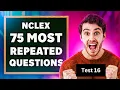 Practice Test 16 Previously Asked NCLEX Questions Answers NCLEX Review Questions