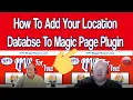 How To Add Your Location Database To Magic Page Plugin Training
