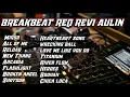 Lagu DJ BREAKBEAT MIXTAPE DUGEM  REQ REVI AULIN ( LOUNGE GOLDEN CROWN )