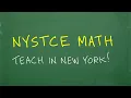 NYSTCE Math - Get the Math Skills to PASS the NYSTCE exams and teach in New York