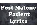 Post Malone - Patient