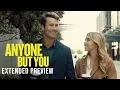ANYONE BUT YOU - Extended