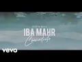 Lagu Iba Mahr - Concentrate (Official Music Video)