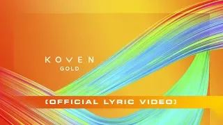 Koven Gold Official Lyric Video 